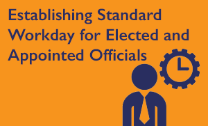 Establishing Standard Workday For Elected and Appointed Officials Graphic