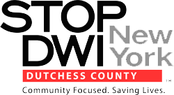 Stop DWI Dutchess County New York Community Focused. Saving Lives  Logo